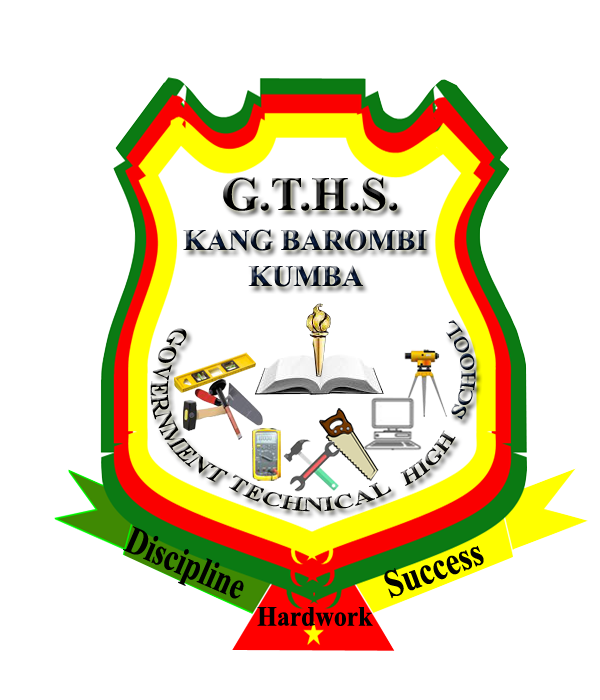 GOVERNMENT TECHNICAL HIGH SCHOOL KANG BAROMBI - KUMBA GOVERNMENT TECHNICAL HIGH SCHOOL KANG BAROMBI - KUMBA
