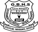GOVERNMENT BILINGUAL HIGH SCHOOL MAMBANDA GOVERNMENT BILINGUAL HIGH SCHOOL MAMBANDA